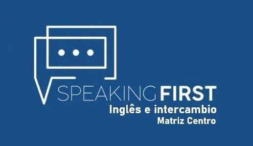 Speaking First - Inglês e intercâmbio